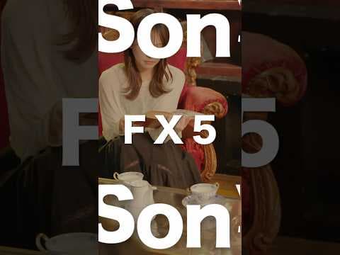 Sony FX5ファーストインプレッション！体験会に行ってきました